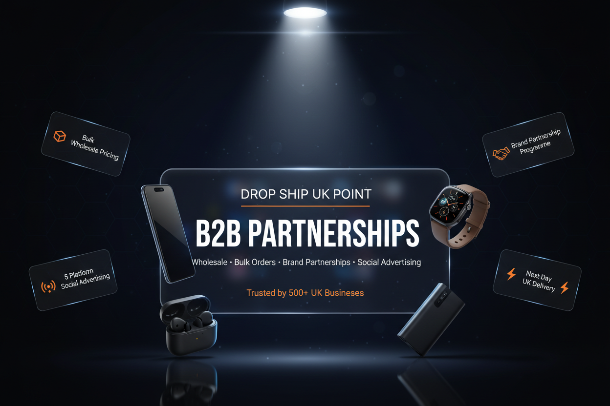 Drop Ship UK Point — The Definitive B2B Masterpiece